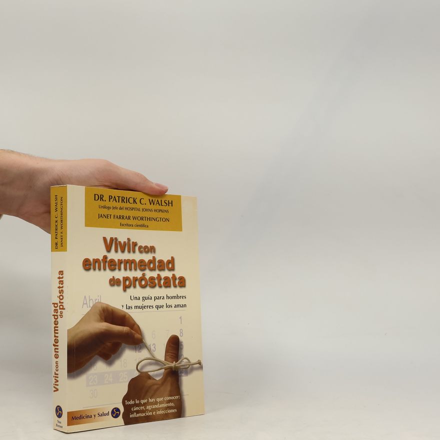Janet Farrar Worthington Vivir con enfermedad de próstata