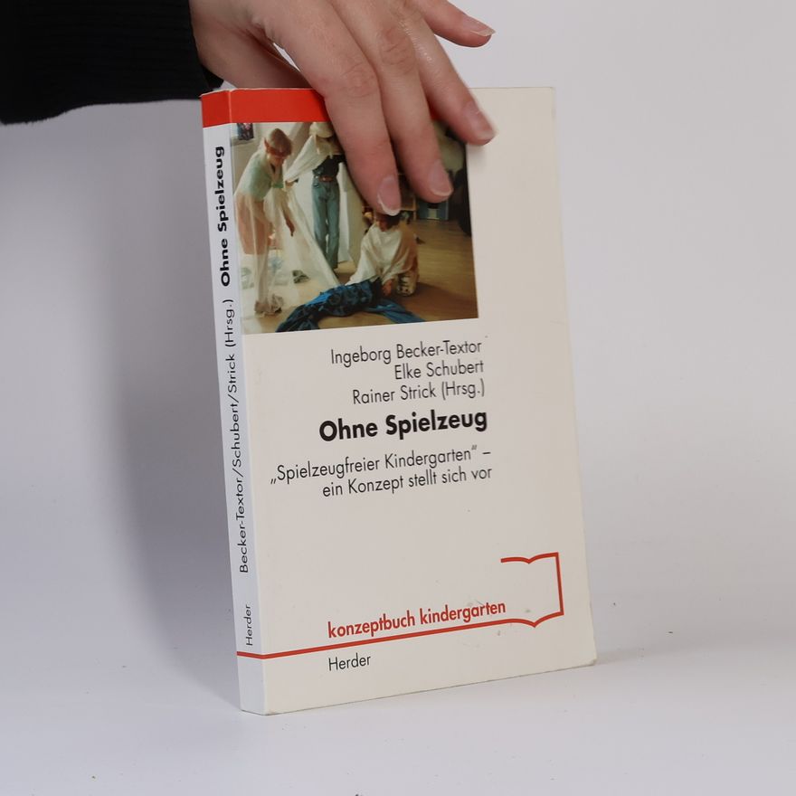Ingeborg Becker Textor Ohne Spielzeug
