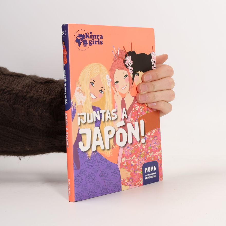 Anne Cresci Kinra 5. ¡Juntas a Japón!