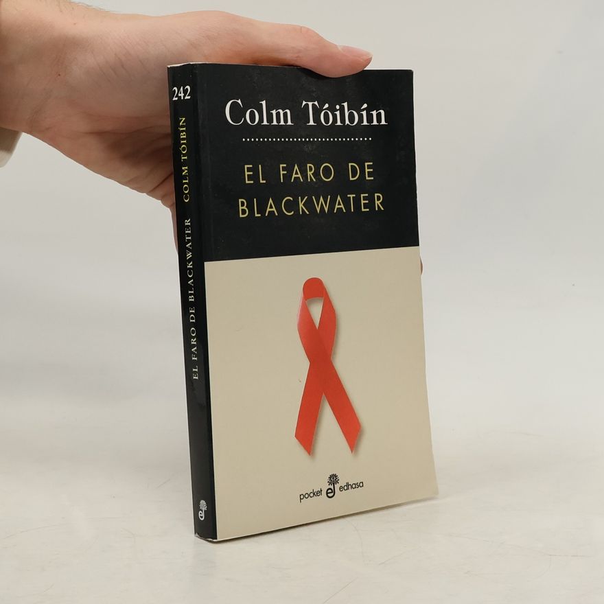 Colm Tóibín El faro de Blackwater