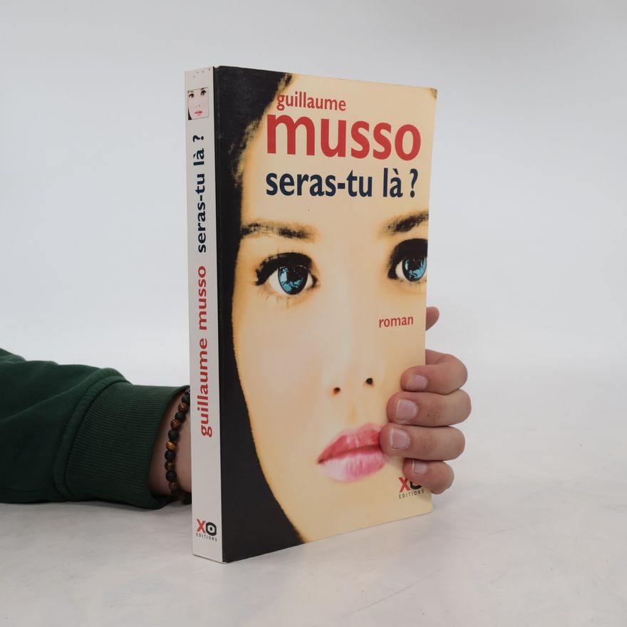 Guillaume Musso Seras-tu là?