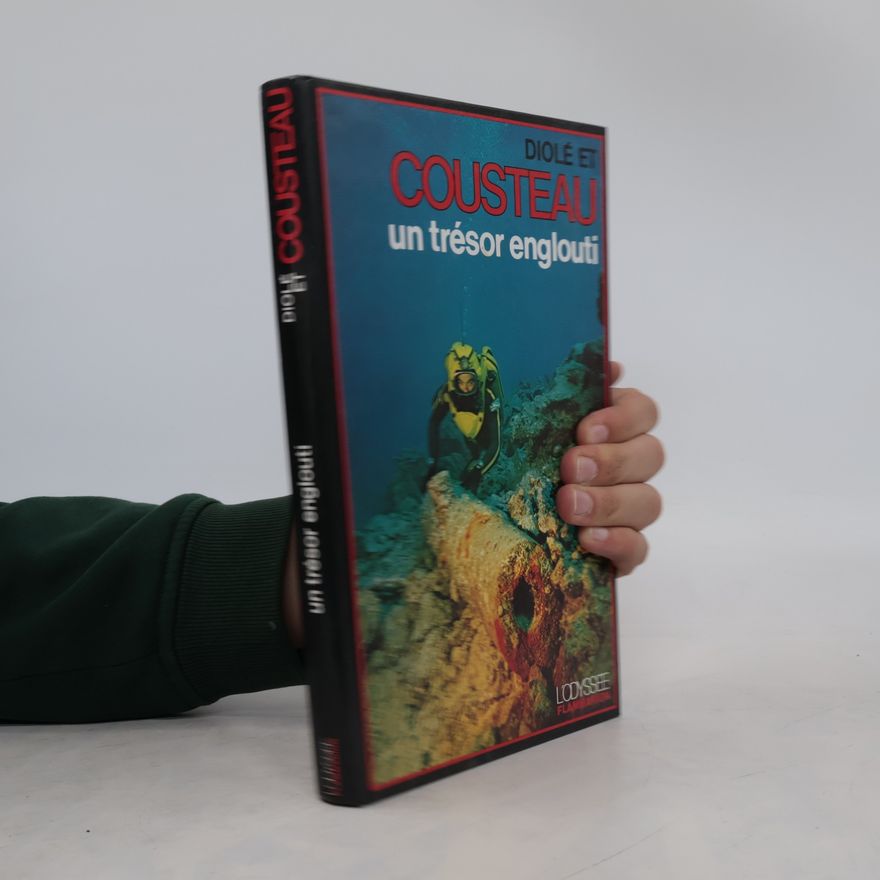 Jacques Cousteau Un trésor englouti