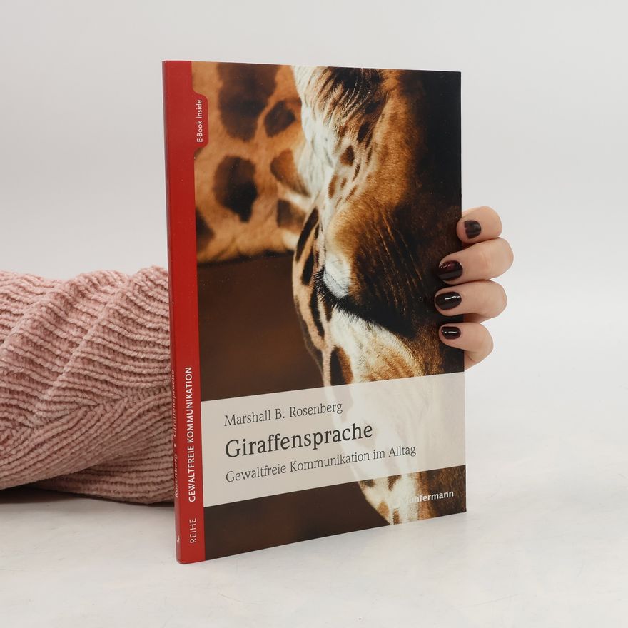 Marshall Rosenberg Giraffensprache