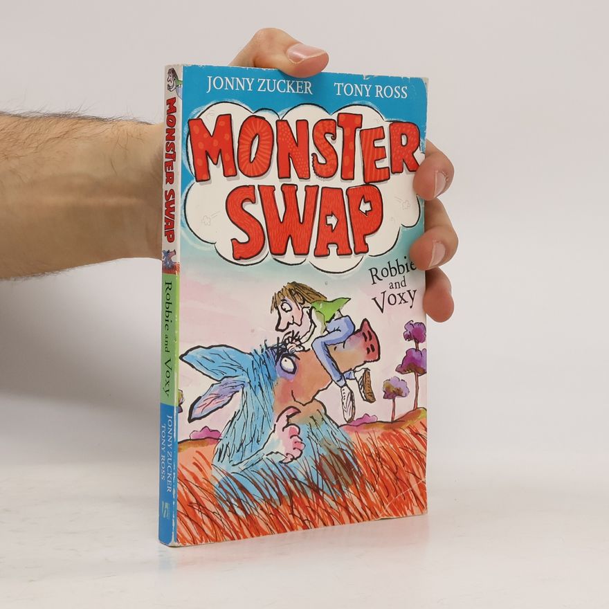 Jonny Zucker Monster Swap. Robbie and Voxy