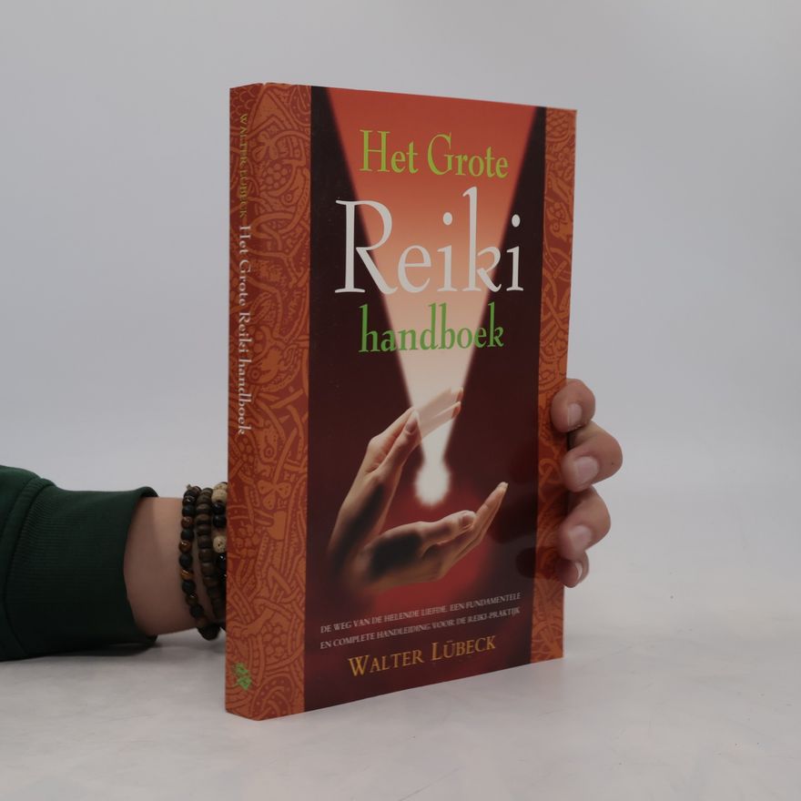 Walter Lübeck Het Reiki Handboek