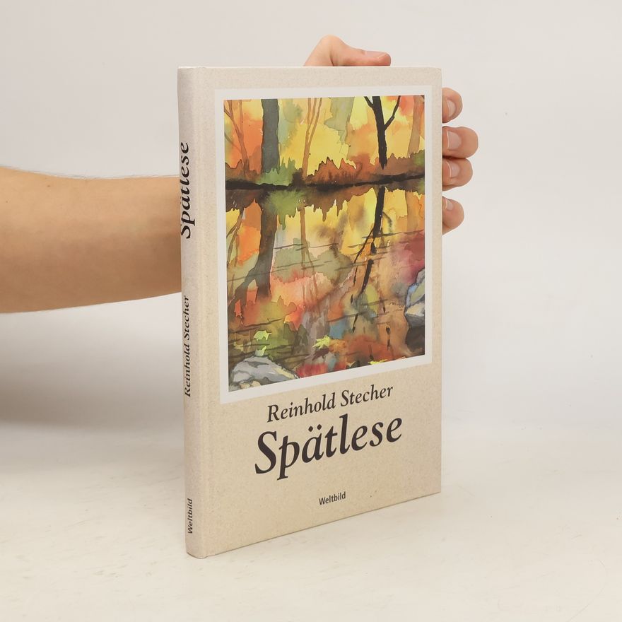 Reinhold Stecher Spätlese