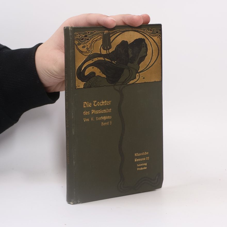 Karl Herloßsohn Die Tochter des Piccolomini. Band 2