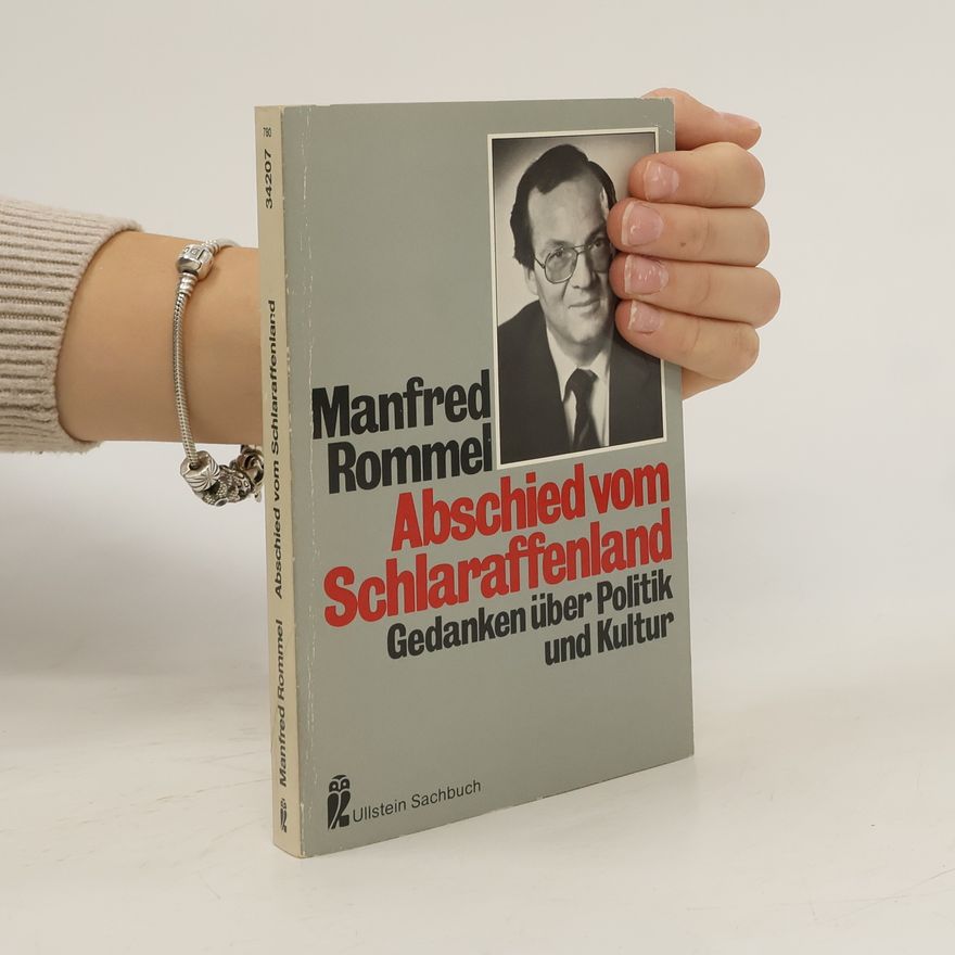 Manfred Rommel Abschied vom Schlaraffenland