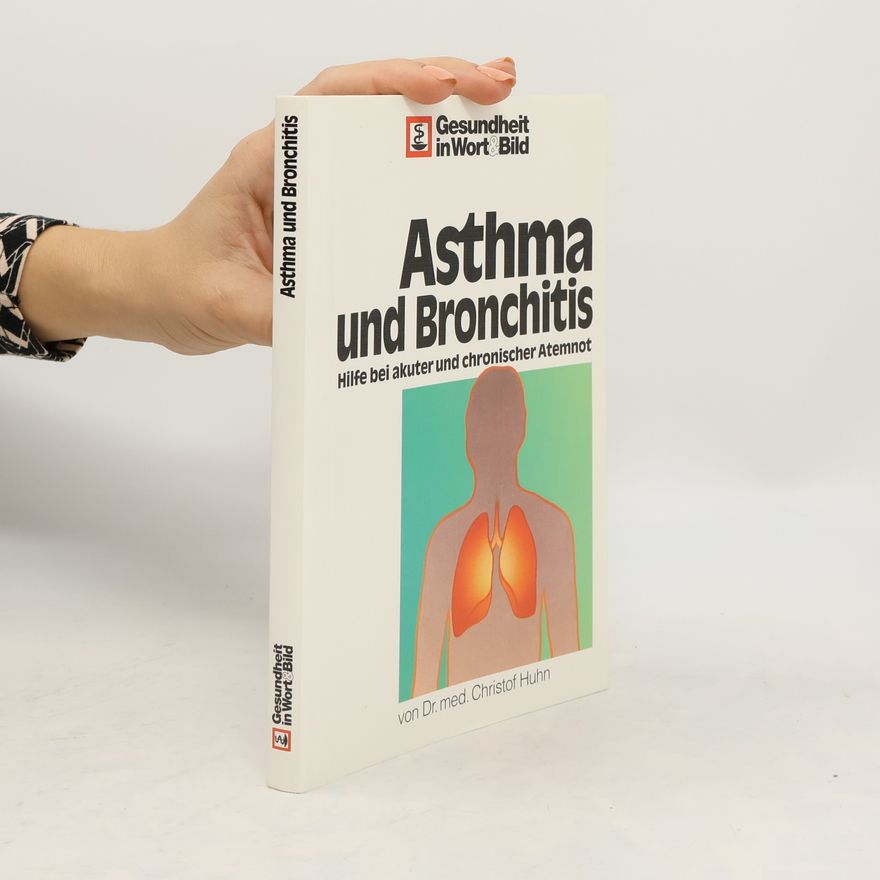 Christof Huhn Asthma und Bronchitis