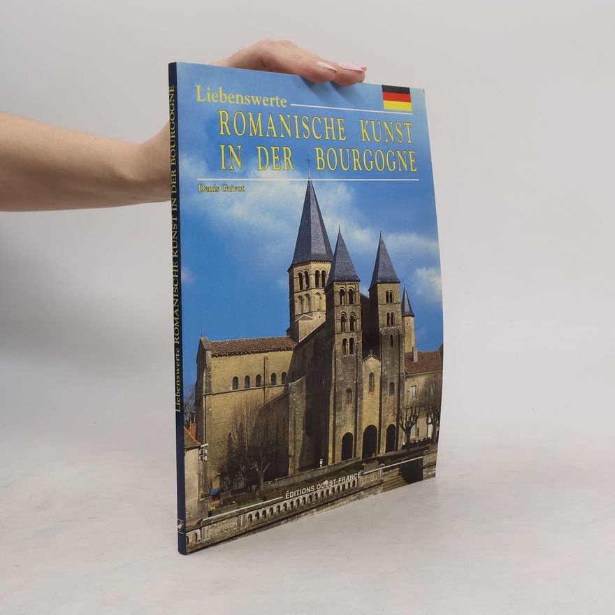 Denis Grivot Liebenswerte romanische Kunst in der Bourgogne
