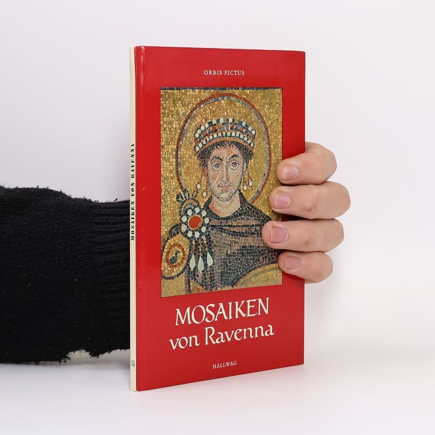 Anna Maria Cetto Mosaiken von Ravenna