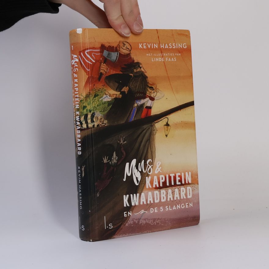 Kevin Hassing Mus & Kapitein Kwaadbaard en de 5 slangen
