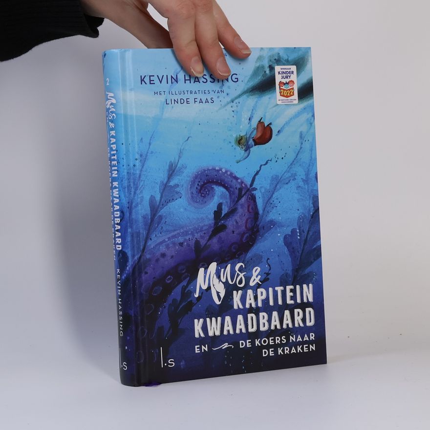 Kevin Hassing Mus & Kapitein Kwaadbaard en de koers naar de Kraken