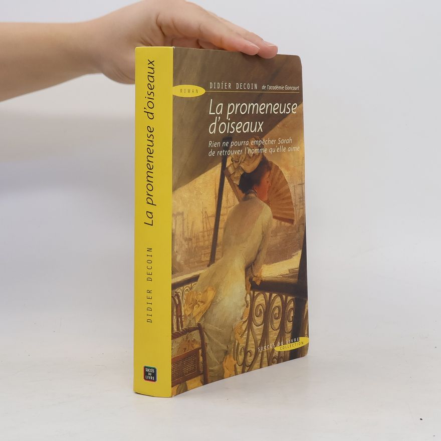 Didier Decoin La promeneuse d'oiseaux
