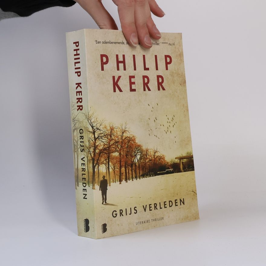 Philip Kerr Grijs verleden