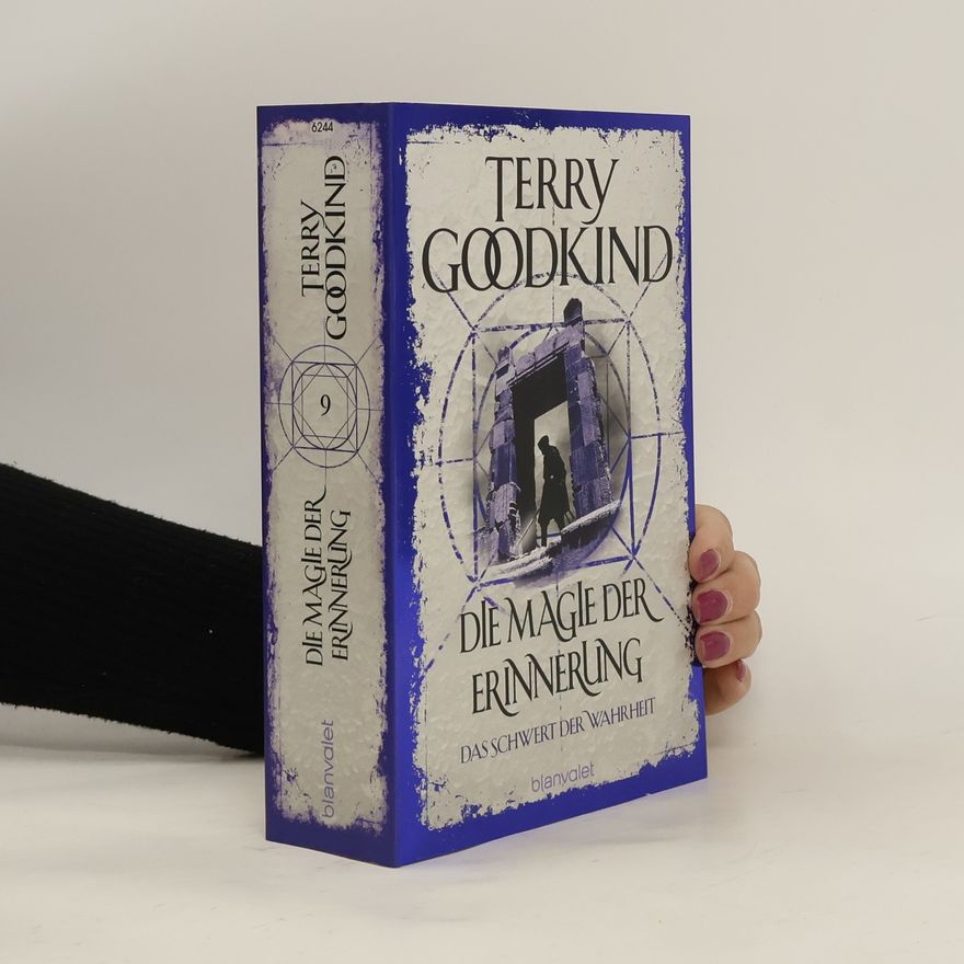 Terry Goodkind Die Magie der Erinnerung