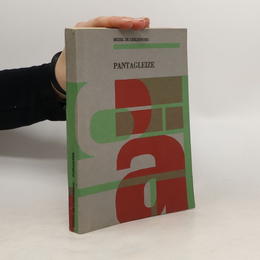 Michel de Ghelderode Pantagleize