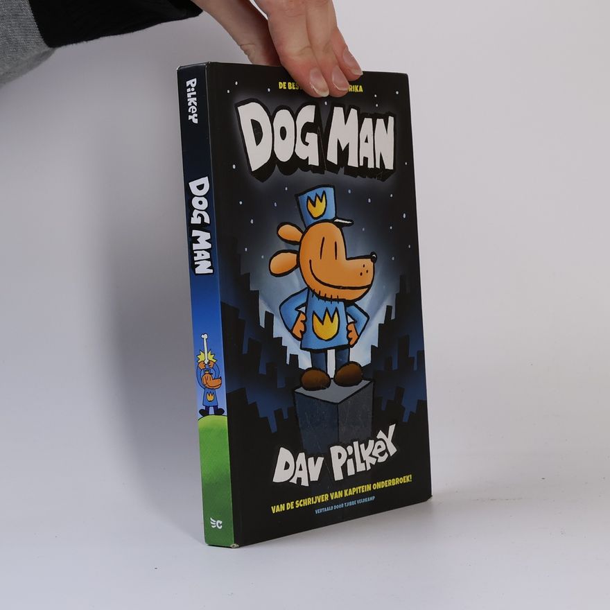 Dav Pilkey Dog Man 1