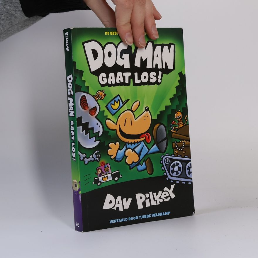Dav Pilkey Dog Man 2. Gaat los!
