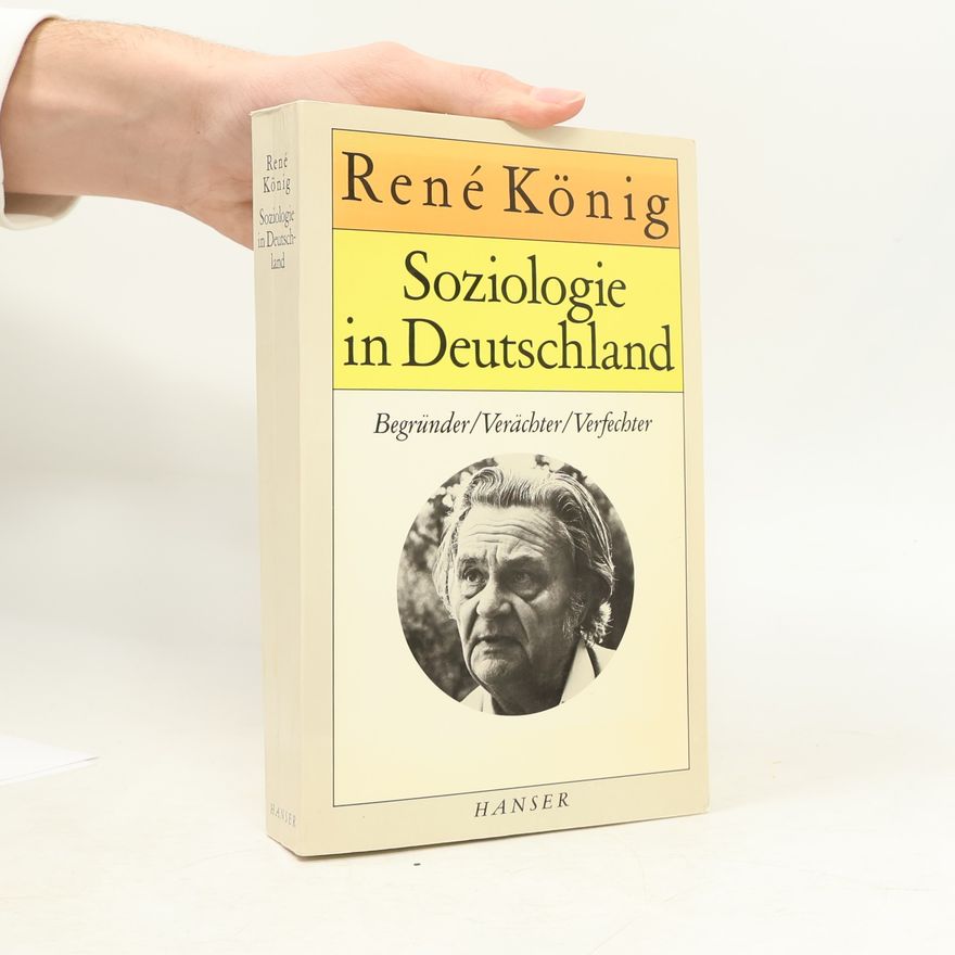 René König Soziologie in Deutschland
