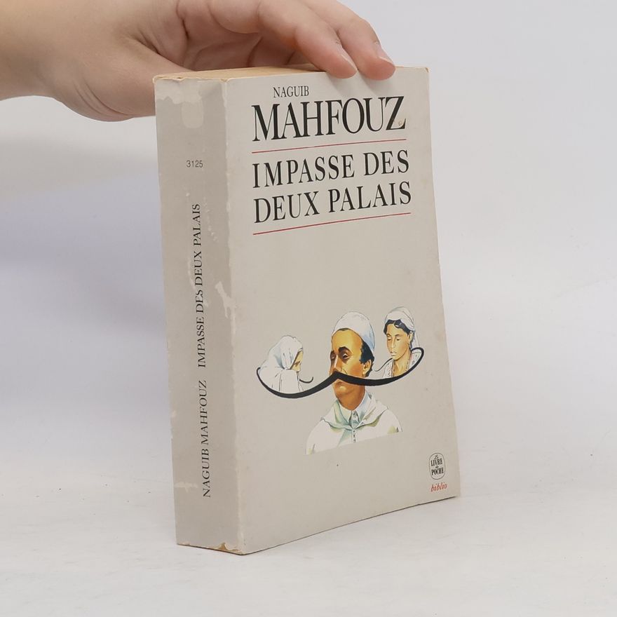 Nagib Machfus Impasse des deux palais