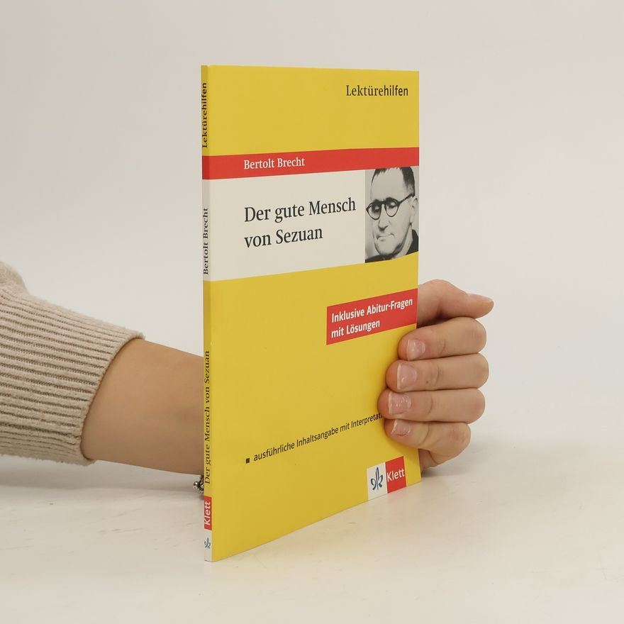 Ursula Brech Lektürehilfen Bert Brecht "Der gute Mensch von Sezuan"