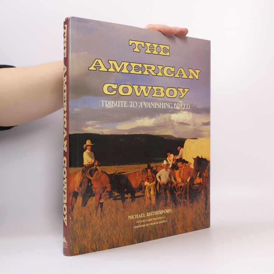 Larry Frascella American Cowboy