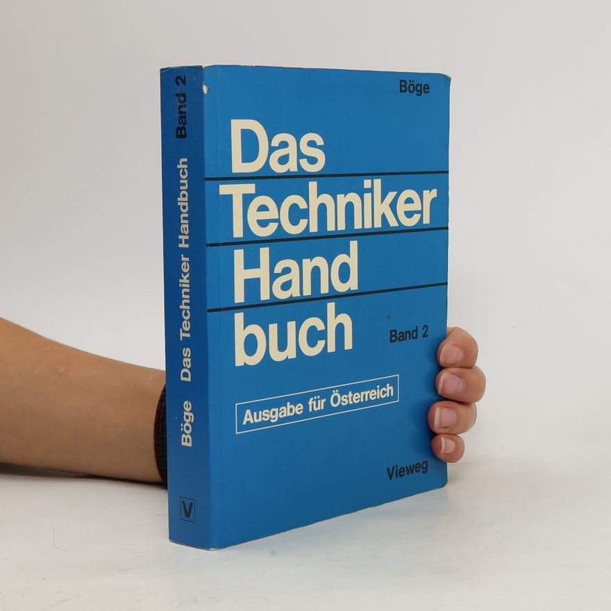 Alfred Böge Das Techniker-Handbuch. 2