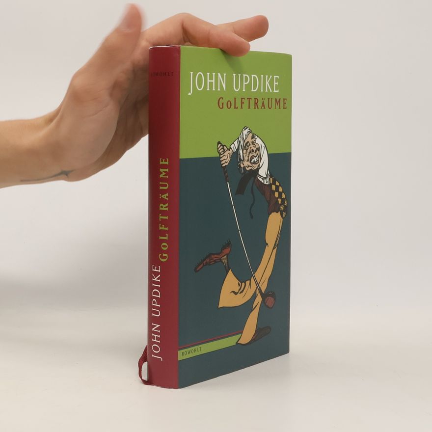 John Updike Golfträume