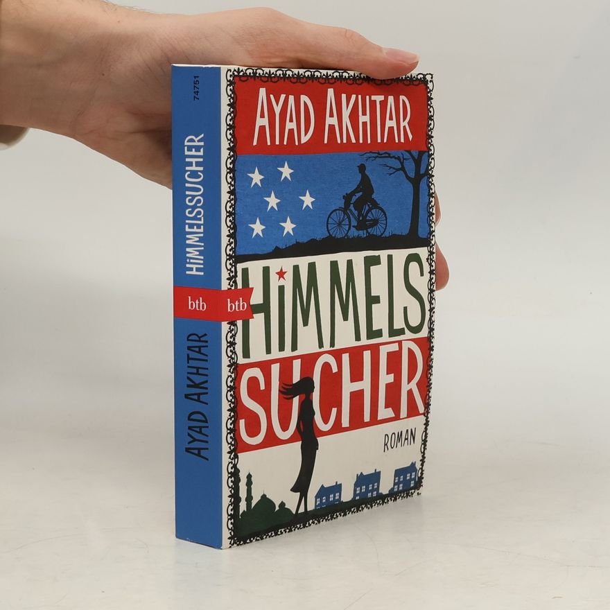 Ayad Akhtar Himmelssucher