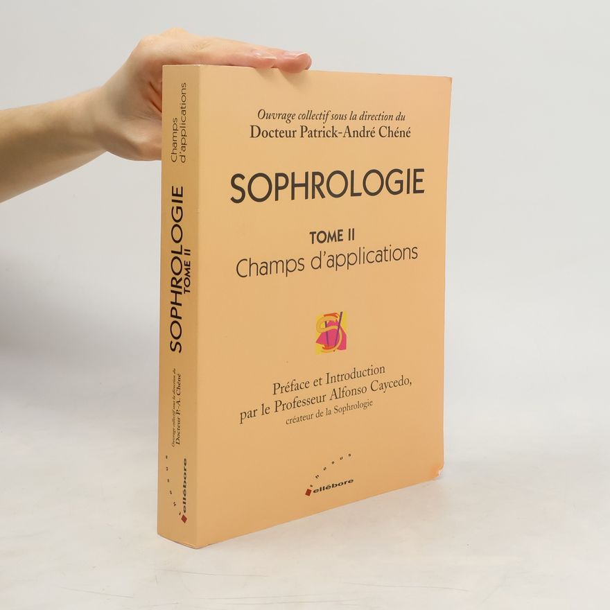 Patrick-André Chéné Sophrologie II