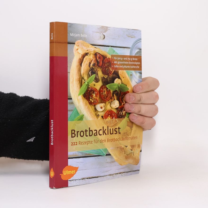 Mirjam Beile Brotbacklust