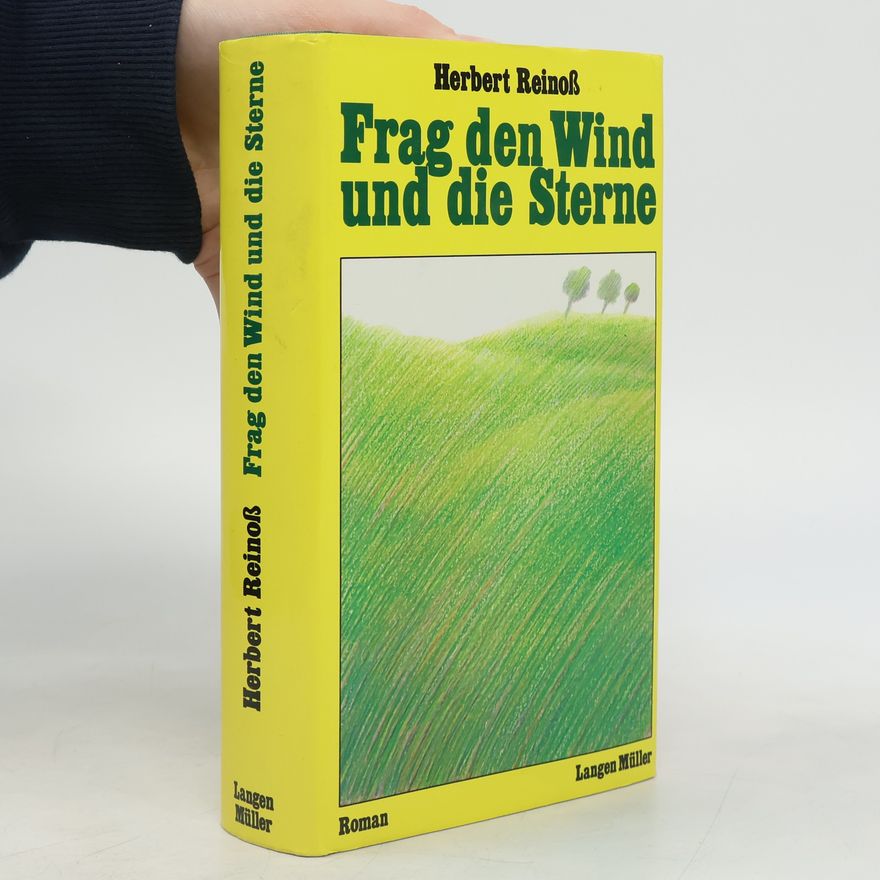 Herbert Reinoß Frag den Wind und die Sterne