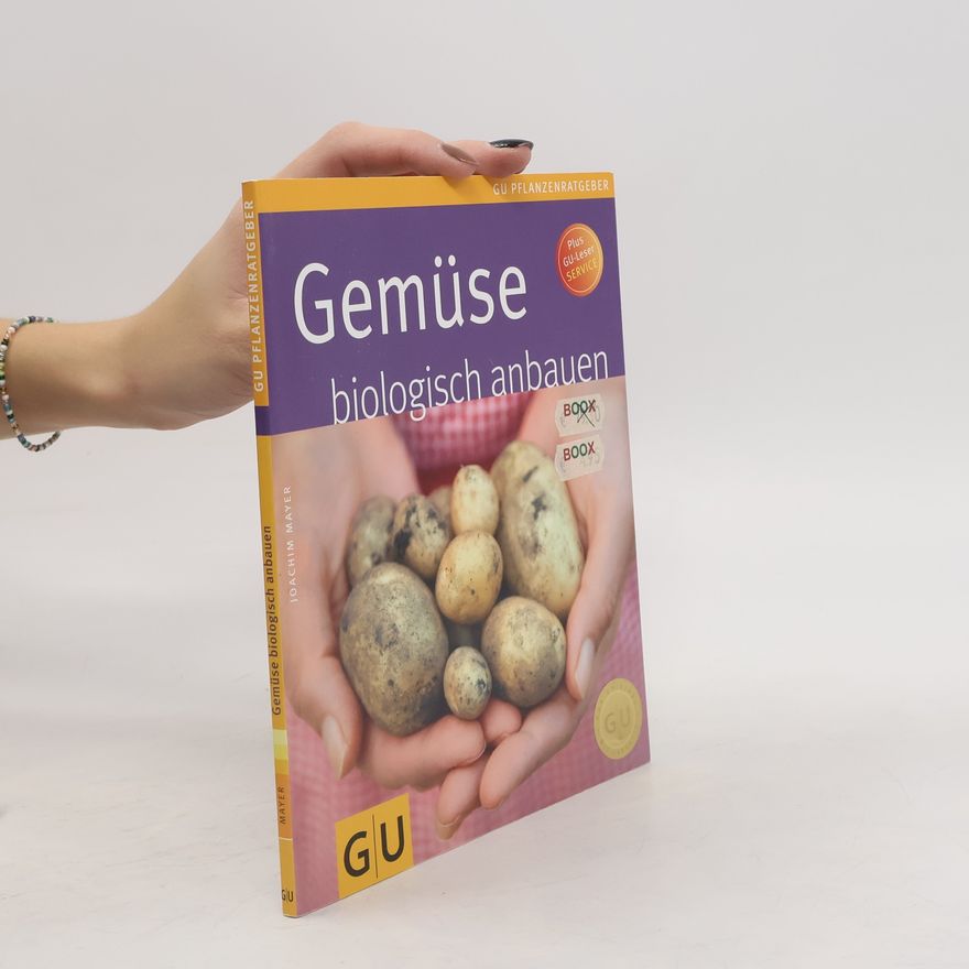 Joachim Mayer Gemüse biologisch anbauen
