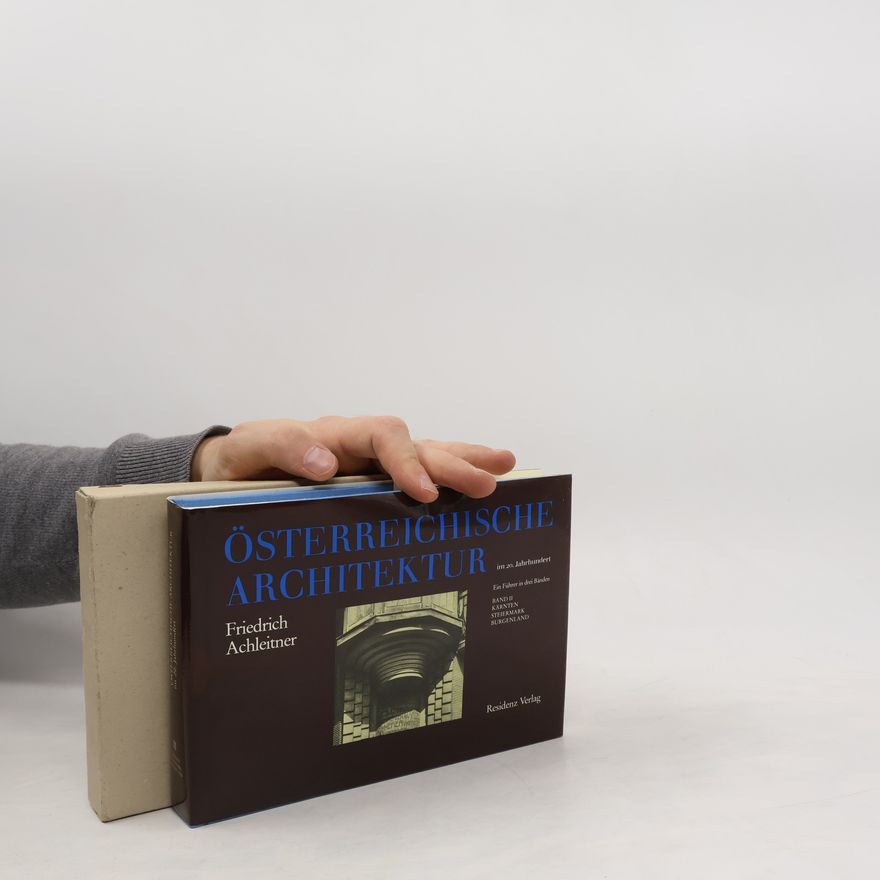 Friedrich Achleitner Österreichische Architektur im 20. Jahrhundert