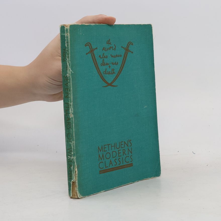 T. E. Lawrence Seven Pillars of Wisdom
