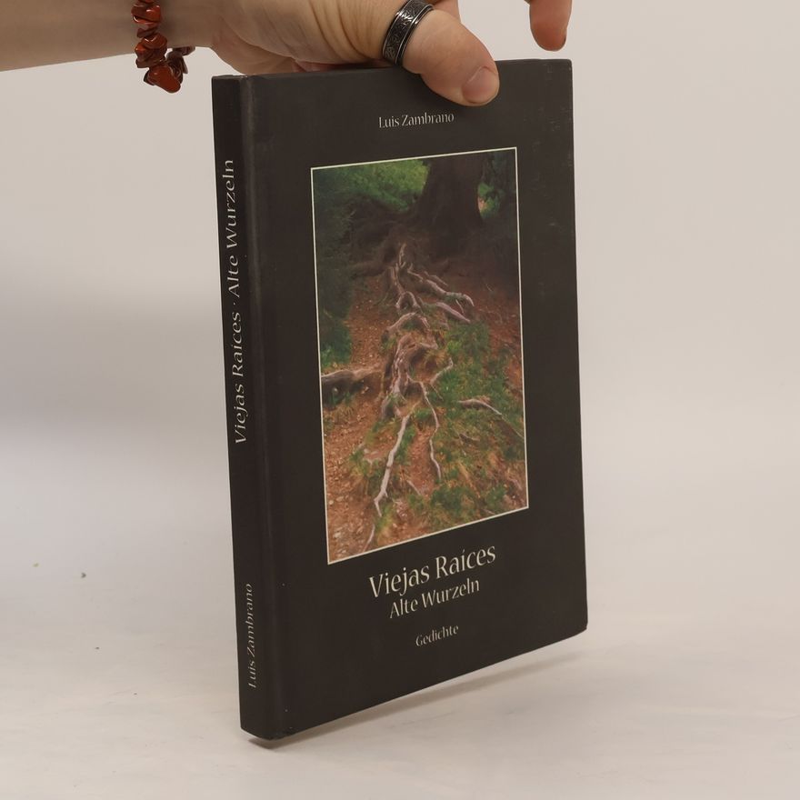 Viejas Raíces Alte Wurzeln