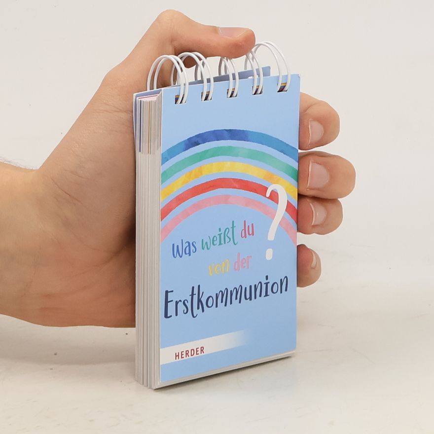 Irmi Riedl Was weißt du von der Erstkommunion? Der Quizblock