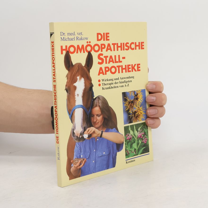 Michael Rakow Die homöopathische Stallapotheke