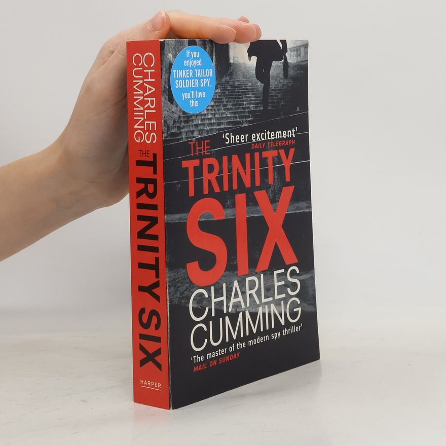 Charles Cumming The Trinity Six
