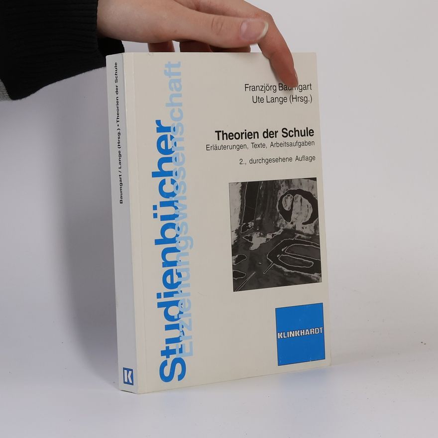 Franzjörg Baumgart Theorien der Schule