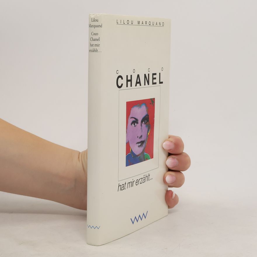 Lilou Marquand Coco Chanel hat mir erzählt ...