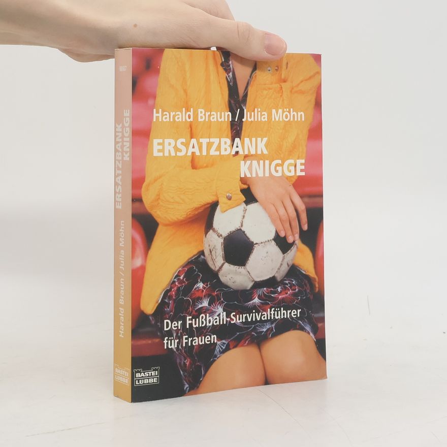Harald Braun Ersatzbankknigge