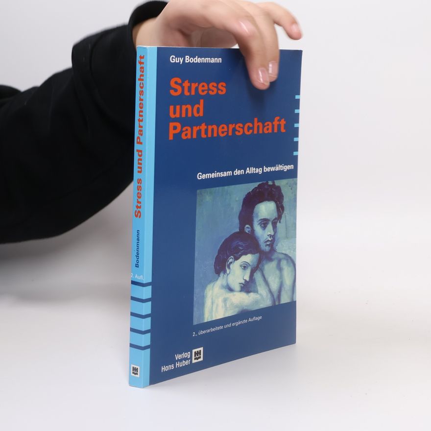 Guy Bodenmann Stress und Partnerschaft