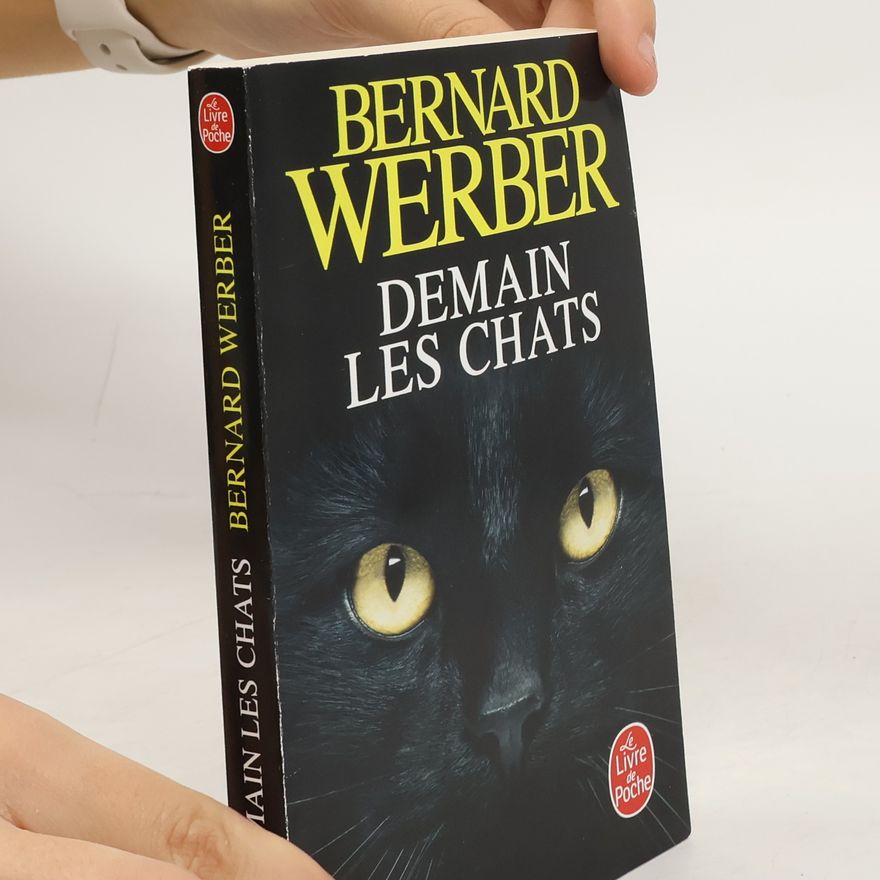 Bernard Werber Demain les chats