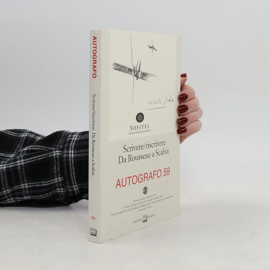 G. B. Boccardo Scrivere/Riscrivere. Da Rousseau a Scabia