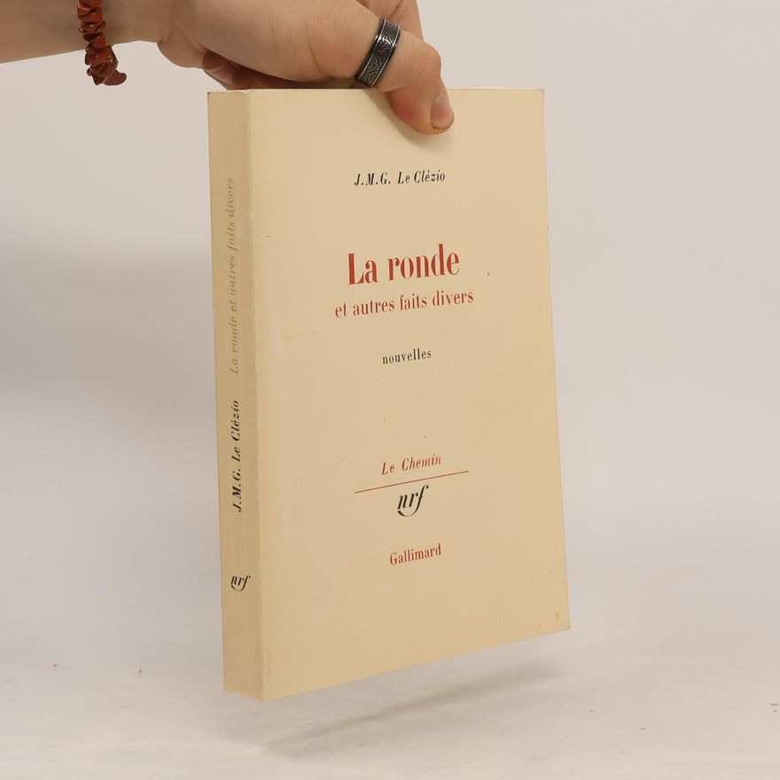 J. M. G Clézio La ronde et autres faits divers