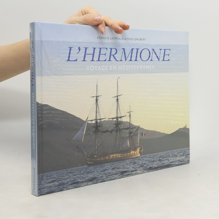 Yves Gaubert L’Hermione