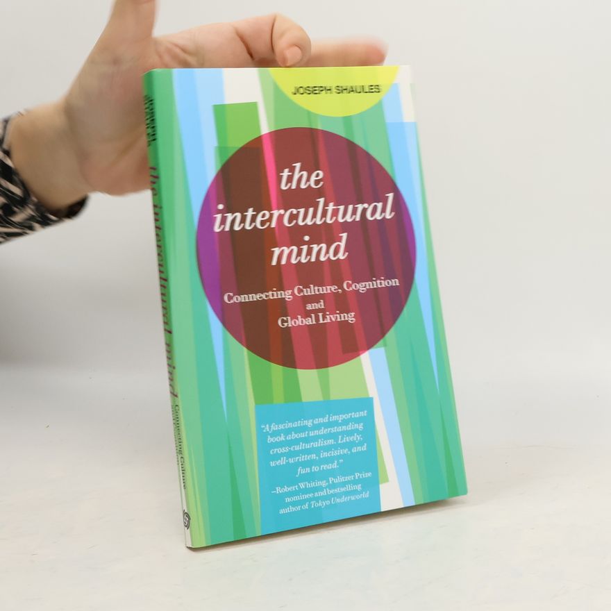 Joseph Shaules The Intercultural Mind