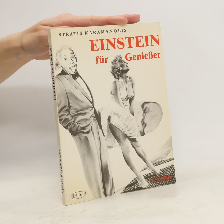 Stratis Karamanolis Einstein für Geniesser